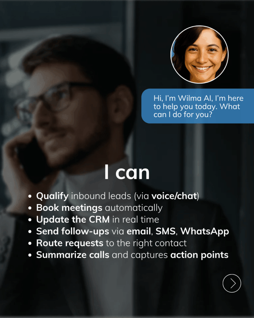 Wilma AI assistant feature list: qualify leads, book meetings, update the CRM, send follow-ups, route requests and summarize calls